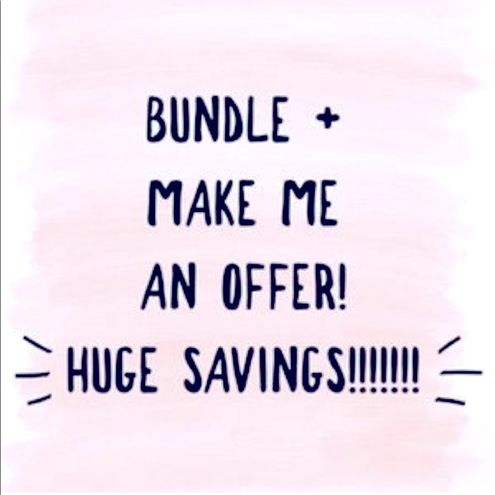 Bundles and best offers are welcome!